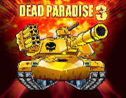 Play DEAD PARADISE 3 on Play26.COM